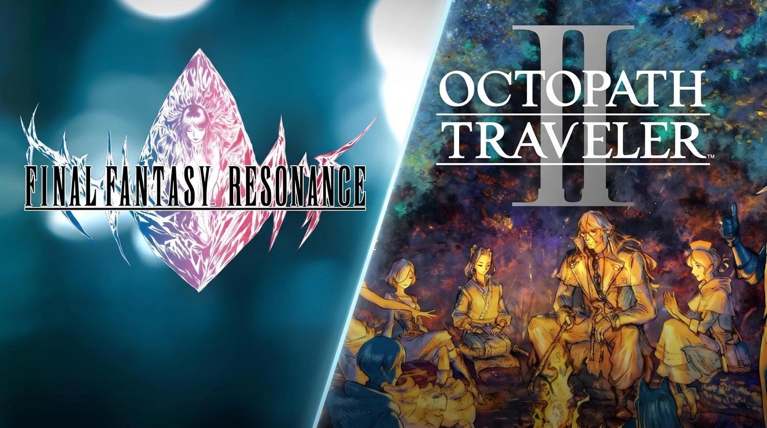 FINAL FANTASY RESONANCE vs OCTOPATH TRAVELER II: Two Differe