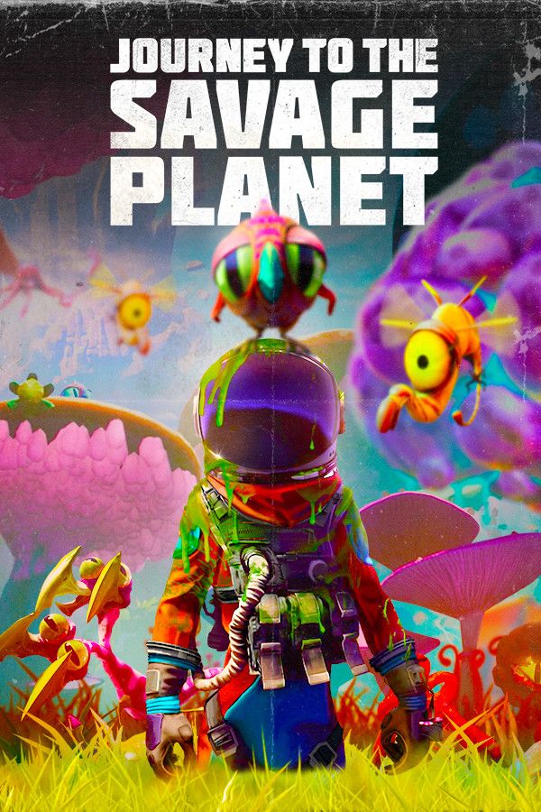 Journey To The Savage Planet